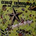 Thorogood George And The Destroyers - Better Than The Rest