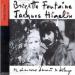 Fontaine, Brigitte (brigitte Fontaine & Jacques Higelin) - 12 Chansons D'avant Le Déluge