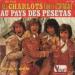 Charlots (les) - Au Pays Des Pesetas (du Film Les Charlots Font L'espagne)