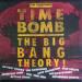 Various Artists - Time Bomb : The Big Bang Theory !