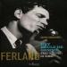 Jean-pierre Ferland - Hey Boule De Gomme, S'rais-tu Dev'nu Un Homme?