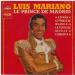 Luis Mariano - Le Prince De Madrid