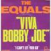 Equals(the) - Viva Bobby Joe