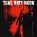 Take Shit Back - Too Late For Apologies...