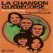 Robert Charlebois, René Simard, Félix Leclerc, Gilles Vigneault - La Chanson Québécoise