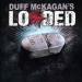 Duff Mc Kagan Loaded - Sick