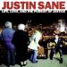 Justin Sane - Life, Love And The Pursuit Of Justice