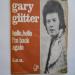 Glitter Gary - Hello, Hello (i'm Back Again)