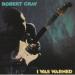 Robert Cray - I Was Warned