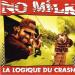 No Milk - La Logique Du Crash