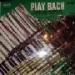 Jacques Loussier - Play Bach N° 2 ? ? ? 5(4 15 19)19 Vg+ Vg+
