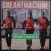 Break Machine - Street Dance