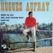 Aufray, Hugues Et Son Skiffle Group - Debout Les Gars /  	Nous Avons Beaucoup Dansé / Pends-moi / Ja-da