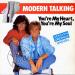 Modern Talking - You're My Heart, You're My Soul