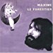 Maxime Le Forestier - Maxime Le Forestier