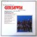 Gershwin - Les Grandes Pages De Gershwin Que Vous Aimez