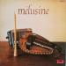 Mélusine - Mélusine