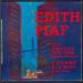 Edith Piaf - Soudain Une Vallee  // L Homme  A La Moto //  Avant Nous //  Les Amants Dun Jour