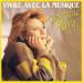 Catherine Ferry - Vivre Avec La Musique