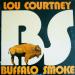 Courtney (lou) - Buffalo Smoke
