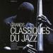 C Grands Classiques Du Jazz - Compilation