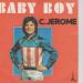C. Jérôme - Baby Boy / Par Désespoir