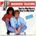 Modern Talking - You're My Heart You're My Soul
