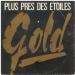 Gold - Plus Prêt  Des étoiles
