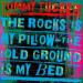 Tucker Tommy (82) - The Rocks Is My Pillow