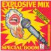Explosive Mix - Special Boom