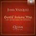 Juan Vazquez - Songs And Villancicos Quick Vocal Ensemble