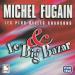 Michel Fugain & Le Big Bazar - Les Plus Belles Chansons
