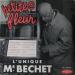 Sydney Bechet - L'unique Mr Bechet