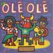 Fiesta - Olé Olé ... Dios Te Salves Maria / Santa Maria