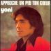 Yoni - Approche Un Peu Ton Coeur / Pas Comme Les Autres