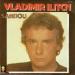 Michel Sardou - Vladimir Ilitch