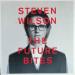 Steven Wilson - The Futur Bites (vinyle Blanc)