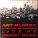 Art Blakey And The Jazz Messengers - Live At Sweet Basil