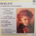 Berlioz: Pierre Monteux, Pierre-michel Le Conte, Hans Swarowky, Orchestre De Hambourg, De Francfort, De Vienne - Berlioz: Symphonie Fantastique, Marche Hongroise, Le Carnaval Romain