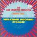 The Love Unlimited Orchestra With Webster Lewis - Welcome Aboard Strange