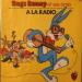 Warner Bros Records - 56314 - Bugs Bunny Et Ses Amis à La Radio - **