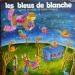 Barclay - 71475 R - Pierre Vassiliu - Les Bleus De Blanche - Conte De Noël - **