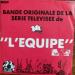 émission - Les Enfants De L'ecole De Musique De Bailly, Frédérick Rousseau - Bande Originale De La Série Tv De L'équipe - *