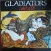 Gladiators - Sweet So Till