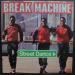 Break Machine - Street Dance