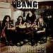 Bang - Mother/bow To The King