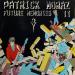 Moraz Patrick - Futures Memories Ii