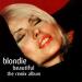 Blondie - Beautiful - The Remix Album