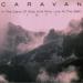 Caravan - In Land Of Grey And Pink
