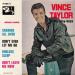 Taylor (vince) N°  8 - Shaking All Over / Don't Ever Let Me Go / Endless Sleep / Don't Leave Me Now